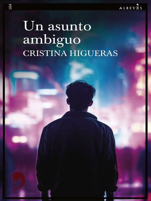 Title details for Un asunto ambiguo by Cristina Higueras - Available